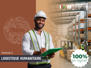 LOGISTIQUE HUMANITAIRE – GESTION DES STOCKS ET ENTREPÔTS